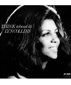 Get On Down Lyn Collins - Think (about It), Vinyl LP (Special Limited Edition)