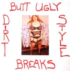 Dirt Style Records Butchwax - Butt Ugly Breaks, LP Vinyl Music
