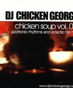 Music DJ Chicken George - Chicken Soup 03, Mixed CD