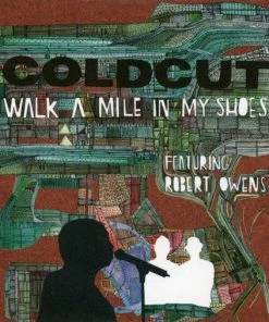 Ninja Tune Coldcut - Walk A Mile In My Shoes, 12" Vinyl Music