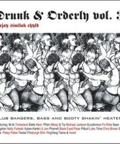 Music DJ Similak Chyld - Drunk & Orderly Vol. 3, Mixed CD