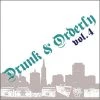 Music DJ Similak Chyld - Drunk & Orderly Vol. 4, Mixed CD
