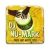 Mochilla Music DJ Nu-Mark - Take Me With You, CD