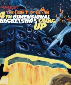 Quannum Music GIFT OF GAB - 4th Dimensional Rocketships Going Up, CD