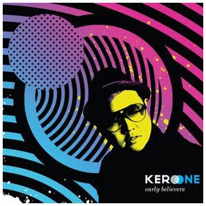 Plug Label $10 Items Kero One - Early Believers, CD 1 Plug Label $10 Items Kero One - Early Believers, CD