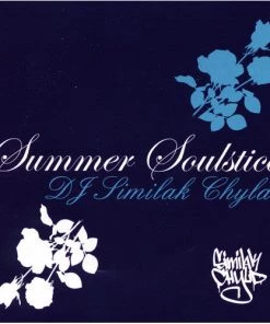 Music DJ Similak Chyld - Summer Soulstice, Mixed CD