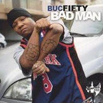Battle Axe Buc Fifty - Bad Man, 2XLP Vinyl