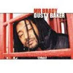 Battle Axe Mr. Brady - Dusty Baker, CD