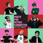 Definitive Jux Music Party Fun Action Committee: Lets Get Serious, CD