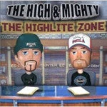 Eastern Conference The High & Mighty - The Highlite Zone, CD