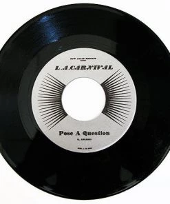 Now Again L.A. CARNIVAL - Pose A Question, 7" Vinyl