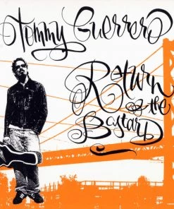 Galaxia Tommy Guerrero - Return Of The Bastard, CD Music