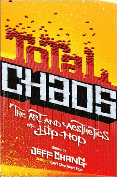 Basic Civitas Books Jeff Chang - Total Chaos: The Art And Aesthetics Of Hip-Hop, Paperback Books And Magazines 1 Basic Civitas Books Jeff Chang - Total Chaos: The Art And Aesthetics Of Hip-Hop, Paperback Books And Magazines