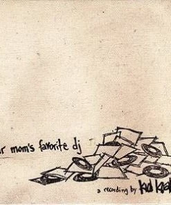 Ninja Tune Kid Koala - Your Mom's Favorite DJ, CD Music